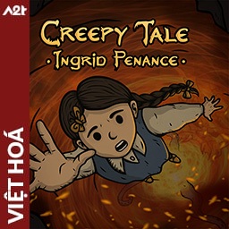Tải game Viet Hoa -Creepy Tale Ingrid Penance (Title ID: 010323201B184000) - Host Tinfoil A2T