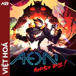 Viet Hoa - Aeon Must Die