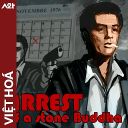 Tải game Viet Hoa - Arrest of a stone Buddha (Title ID: 0103184011B32000) - Host Tinfoil A2T