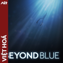 Tải game Viet Hoa - Beyond Blue (Title ID: 0103DBC012C9E000) - Host Tinfoil A2T
