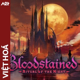 Tải game Viet Hoa - Bloodstained Ritual of the Night (Title ID: 0103BF500207C000) - Host Tinfoil A2T