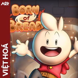 Tải game Viet Hoa - Born Of Bread (Title ID: 01038F6019512000) - Host Tinfoil A2T