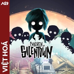 Tải game Viet Hoa - Children of Silentown (Title ID: 0103250018710000) - Host Tinfoil A2T