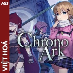 Tải game Viet Hoa - Chrono Ark (Title ID: 010348F0251E6000) - Host Tinfoil A2T
