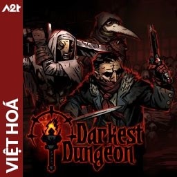 Tải game Viet Hoa - Darkest Dungeon (Title ID: 01038F1008DA6000) - Host Tinfoil A2T