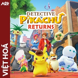 Viet Hoa - Detective Pikachu Returns