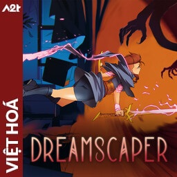 Tải game Viet Hoa - Dreamscaper (Title ID: 010366C00FA94800) - Host Tinfoil A2T