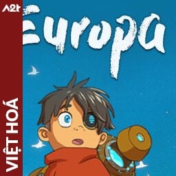 Tải game Viet Hoa - Europa (Title ID: 0103C8E01DD16000) - Host Tinfoil A2T