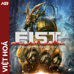 Tải game Viet Hoa - F.I.S.T. Forged In Shadow Torch (Title ID: 01039F8017F48000) - Host Tinfoil A2T