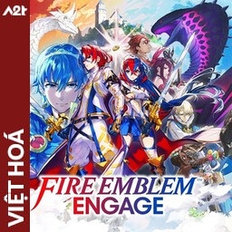 Tải game Viet Hoa - Fire Emblem Engage (Title ID: 0103A6301214E000) - Host Tinfoil A2T