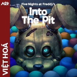 Tải game Viet Hoa - Five Nights at Freddy Into the Pit (Title ID: 010315F01C8EC000) - Host Tinfoil A2T