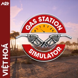 Tải game Viet Hoa - Gas Station Simulator (Title ID: 0103A2601720A000) - Host Tinfoil A2T
