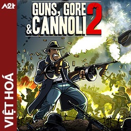 Tải game Viet Hoa - Guns Gore and Cannoli 2 (Title ID: 01036D4003BCE000) - Host Tinfoil A2T