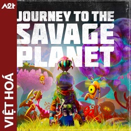 Tải game Viet Hoa - Journey To The Savage Planet (Title ID: 0103FB90103DE000) - Host Tinfoil A2T