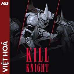 Tải game Viet Hoa - KILL KNIGHT (Title ID: 01034EF01DD22000) - Host Tinfoil A2T
