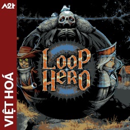 Tải game Viet Hoa - Loop Hero (Title ID: 010304E01523C000) - Host Tinfoil A2T
