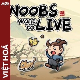 Tải game Viet Hoa - Noobs Want To Live (Title ID: 010391901BE24000) - Host Tinfoil A2T