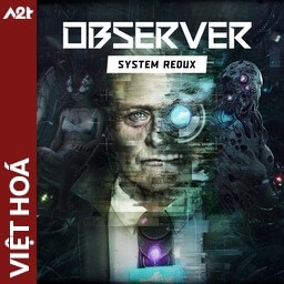 Tải game Viet Hoa - Observer (Title ID: 01032A000C478000) - Host Tinfoil A2T