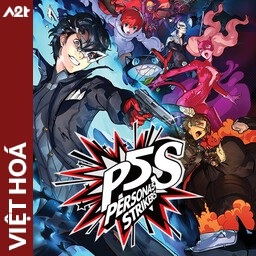 Tải game Viet Hoa - Persona 5 Strikers (Title ID: 0103801011C3E000) - Host Tinfoil A2T