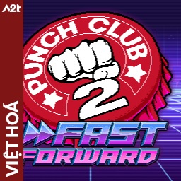 Tải game Viet Hoa - Punch Club 2 Fast Forward (Title ID: 01039A601AE3A000) - Host Tinfoil A2T