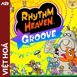 Tải game Viet Hoa - Rhythm Heaven Groove (Title ID: 0103D9F01D474000) - Host Tinfoil A2T
