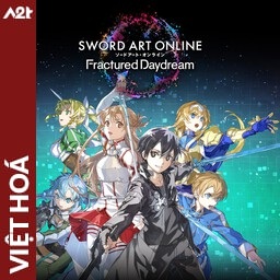 Tải game Viet Hoa - SWORD ART ONLINE Fractured Daydream (Title ID: 010309D018A06000) - Host Tinfoil A2T