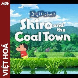 Tải game Viet Hoa - Shin chan Shiro and the Coal Town (Title ID: 010349901D704000) - Host Tinfoil A2T