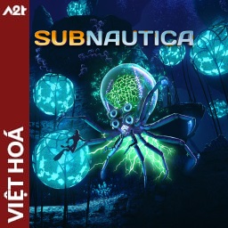 Tải game Viet Hoa - Subnautica (Title ID: 0103429011144000) - Host Tinfoil A2T