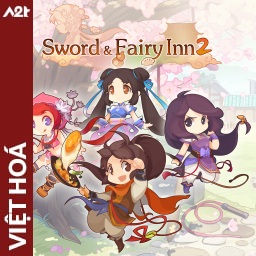 Tải game Viet Hoa - Sword and Fairy Inn 2 (Title ID: 0103B62019A82000) - Host Tinfoil A2T
