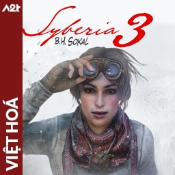 Tải game Viet Hoa - Syberia 3 (Title ID: 0103CBE004E6C000) - Host Tinfoil A2T