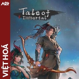 Tải game Viet Hoa - Tale of Immortal (Title ID: 0103FB701C48C000) - Host Tinfoil A2T