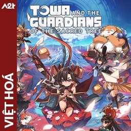 Tải game Viet Hoa - Towa and the Guardians of the Sacred Tree (Title ID: 0103F52019002000) - Host Tinfoil A2T