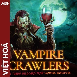 Tải game Viet Hoa - Vampire Crawler (Title ID: 010340502453E000) - Host Tinfoil A2T