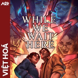 Tải game Viet Hoa - While We Wait Here (Title ID: 010393001F888000) - Host Tinfoil A2T