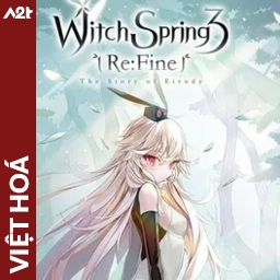 Tải game Viet Hoa - WitchSpring3 ReFine (Title ID: 010391F014E5C000) - Host Tinfoil A2T