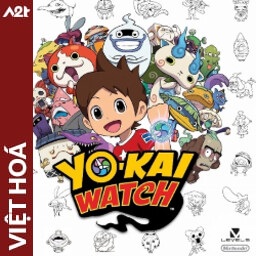 Tải game Viet Hoa - Yo-kai Watch 1 (Title ID: 0103C0000CEEA000) - Host Tinfoil A2T