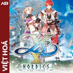 Tải game Viet Hoa - Ys X Nordics (Title ID: 0103BAC01E57E000) - Host Tinfoil A2T