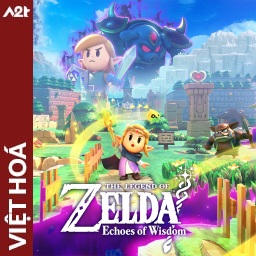 Tải game Viet Hoa - Zelda Echoes of Wisdom (Title ID: 01038CF01BAAC000) - Host Tinfoil A2T